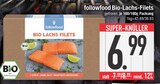 Bio-Lachs-Filets von followfood im aktuellen EDEKA Prospekt für 6,99 €