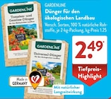 Dünger für den ökologischen Landbau Angebote von GARDENLINE bei ALDI SÜD Offenbach für 2,49 €