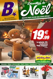 Catalogue Bazar & Déstockage Bazarland en cours à Ambérieu-en-Bugey et alentours, Décoration de Noël PETITS PRIX POUR GRANDES FÊTES !, 16 pages, 19/11/2025 - 30/11/2025