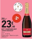 AOP Champagne Brut - PIPER HEIDSIECK en promo chez E.Leclerc Romans-sur-Isère à 23,90 €