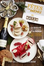 Catalogue Supermarchés Match "Fêtes votre menu", 48 pages, à Ennetières-en-Weppes, 26/11/2019 - 31/12/2019 Prospectus Supermarchés Match "Fêtes votre menu", 48 pages, à Ennetières-en-Weppes, 26/11/2019 - 31/12/2019
