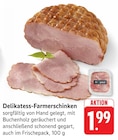 Delikatess-Farmerschinken bei EDEKA im Mengen Prospekt für 1,99 €