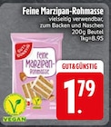 Feine Marzipan-Rohmasse im EDEKA Prospekt Feine Marzipan-Rohmasse von GUT&GÜNSTIG im aktuellen EDEKA Prospekt für 1,79 €