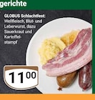 Schlachtfest im Angebot bei GLOBUS in Koblenz Schlachtfest Angebote von Globus bei GLOBUS Koblenz für 11,00 €