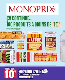 Catalogue Monoprix "ÇA CONTINUE… 100 PRODUITS À MOINS DE 1 €" à Saint-Pierre-des-Corps et alentours, 62 pages, 29/05/2024 - 09/06/2024