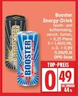 Energy-Drink Original von Booster für 0,49 € bei EDEKA im Angebot Energy-Drink Original von Booster im aktuellen EDEKA Prospekt