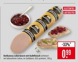 Delikatess Leberwurst mit Kalbfleisch im Angebot bei Marktkauf in Stuttgart Delikatess Leberwurst mit Kalbfleisch Angebote bei Marktkauf Stuttgart für 0,99 €
