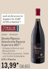 Ripassa Valpolicella Ripasso Superiore DOC von Zenato für 16,65 € bei METRO im Angebot Ripassa Valpolicella Ripasso Superiore DOC von Zenato im aktuellen METRO Prospekt
