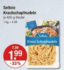 Krautschupfnudeln von Settele im aktuellen V-Markt Prospekt für 1,99 €