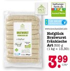 Aktuelles Bratwurst fränkische Art Angebot bei E center in Karlsruhe ab 3,99 €