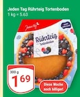 Rührteig Tortenboden bei GLOBUS im Prospekt "" für 1,69 €