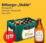 Aktuelles Bitburger Stubbi Angebot bei Trink und Spare in Kaarst ab 11,99 €