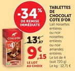 Tablettes de chocolat - Côte d'Or - Hyper U à Saintes Tablettes de chocolat - Côte d'Or en promo chez Hyper U Saintes à 9,15 €