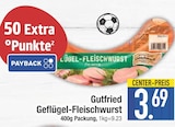 Geflügel-Fleischwurst im EDEKA Prospekt Geflügel-Fleischwurst von Gutfried im aktuellen EDEKA Prospekt für 3,69 €