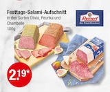 Festtags-Salami-Aufschnitt Olivia im V-Markt Prospekt Festtags-Salami-Aufschnitt Olivia von Reinert im aktuellen V-Markt Prospekt für 2,19 €