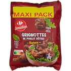 Grignottes de poulet rôties "Maxi Pack" - CARREFOUR SENSATION - Carrefour à Saint-Maur-des-Fossés Grignottes de poulet rôties "Maxi Pack" - CARREFOUR SENSATION en promo chez Carrefour Saint-Maur-des-Fossés à 4,99 €