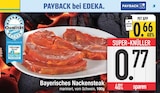 Bayerisches Nackensteak  im aktuellen EDEKA Prospekt für 0,66 €