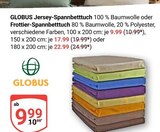 Jersey-Spannbetttuch im Angebot bei GLOBUS in Zwickau Jersey-Spannbetttuch Angebote von Globus bei GLOBUS Zwickau für 9,99 €