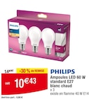 Ampoules LED 60 W standard E27 blanc chaud - PHILIPS en promo chez Carrefour Garges-lès-Gonesse à 10,43 €