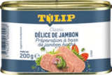 DÉLICE DE JAMBON - TULIP dans le catalogue Aldi