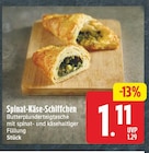 Spinat-Käse-Schiffchen für 1,11 € bei EDEKA im Angebot Spinat-Käse-Schiffchen im aktuellen EDEKA Prospekt