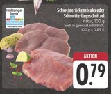 Schweinerückensteaks bei EDEKA im Prospekt "" für 0,79 €