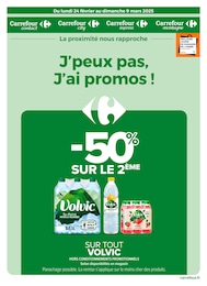 Prospectus Carrefour Proximité à Pujols, "J’peux pas, J’ai promos !", 13 pages, 24/02/2025 - 09/03/2025