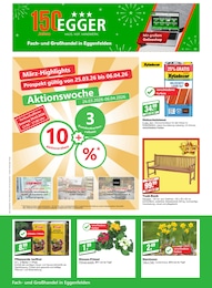 EGGER Fachmarkt Prospekt für Eichendorf: "März-Highlights", 16 Seiten, 25.03.2026 - 06.04.2026