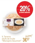 Tarama œufs de truite - Monoprix Gourmet à 3,27 € dans le catalogue Monoprix