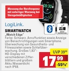 SMARTWATCH Watch Edge Angebote von LogiLink bei Marktkauf Reutlingen für 17,99 €