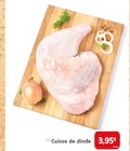 Promo Cuisse de dinde à 3,95 € dans le catalogue Colruyt à Herrlisheim