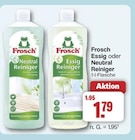 Neutral Reiniger von Frosch für 1,79 € bei famila Nordwest im Angebot Neutral Reiniger von Frosch im aktuellen famila Nordwest Prospekt