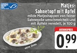 Matjes-Sahnetopf mit Apfel im Angebot bei E center in Herne Matjes-Sahnetopf mit Apfel Angebote bei E center Herne für 0,99 €