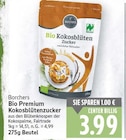 Bio Premium Kokosblütenzucker von Borchers für 3,99 € bei E center im Angebot Bio Premium Kokosblütenzucker von Borchers im aktuellen E center Prospekt