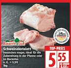 Schweinekotelett von Bauern Gut im aktuellen EDEKA Prospekt