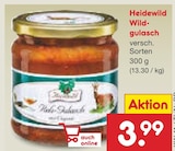 Aktuelle Gulasch Angebote bei Netto Marken-Discount in Halle (Saale) Aktuelles Heidewild Wildgulasch Angebot bei Netto Marken-Discount in Halle (Saale) ab 3,99 €