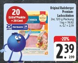Original Radeberger Premium-Lachsschinken bei EDEKA im Boxberg Prospekt für 2,39 €