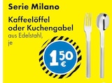 Kaffeelöffel von Serie Milano im aktuellen TEDi Prospekt für 1,50 €