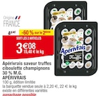 Apérivrais saveur truffes ciboulette champignons 30 % M.G. à Carrefour dans Rots