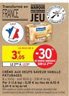 Crème aux oeufs saveur vanille - PÂTURAGES dans le catalogue Intermarché