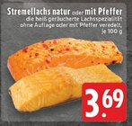 Stremellachs natur Angebote bei EDEKA Troisdorf für 3,69 €