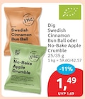Swedish Cinnamon Bun Ball von Dig für 1,49 € bei budni im Angebot Swedish Cinnamon Bun Ball von Dig im aktuellen budni Prospekt