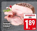 Farmland-Schinken von Zimmermann im aktuellen EDEKA Prospekt für 1,89 €