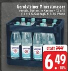EDEKA - Mineralwasser Angebot im Prospekt Mineralwasser bei EDEKA im Prospekt "" für 6,49 €