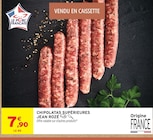 Chipolatas Supérieures - Jean Rozé en promo à 7,90 € chez Intermarché Super Chipolatas Supérieures - Jean Rozé dans le catalogue Intermarché Super