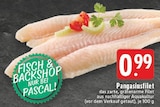EDEKA - Pangasiusfilet Angebot im Prospekt Pangasiusfilet bei EDEKA im Prospekt "" für 0,99 €