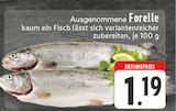 Forelle im Angebot bei E center in Herten Forelle Angebote bei E center Herten für 1,19 €