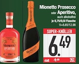 Prosecco im EDEKA Prospekt Prosecco von Mionetto im aktuellen EDEKA Prospekt für 6,49 €