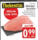 EDEKA - Hähnchen-brustfilet Angebot im Prospekt Hähnchen-brustfilet bei EDEKA im Prospekt "" für 0,99 €
