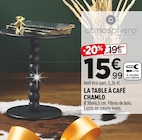 La table à café chamlo - ATMOSPHERA en promo chez Centrakor Nantes à 15,99 €